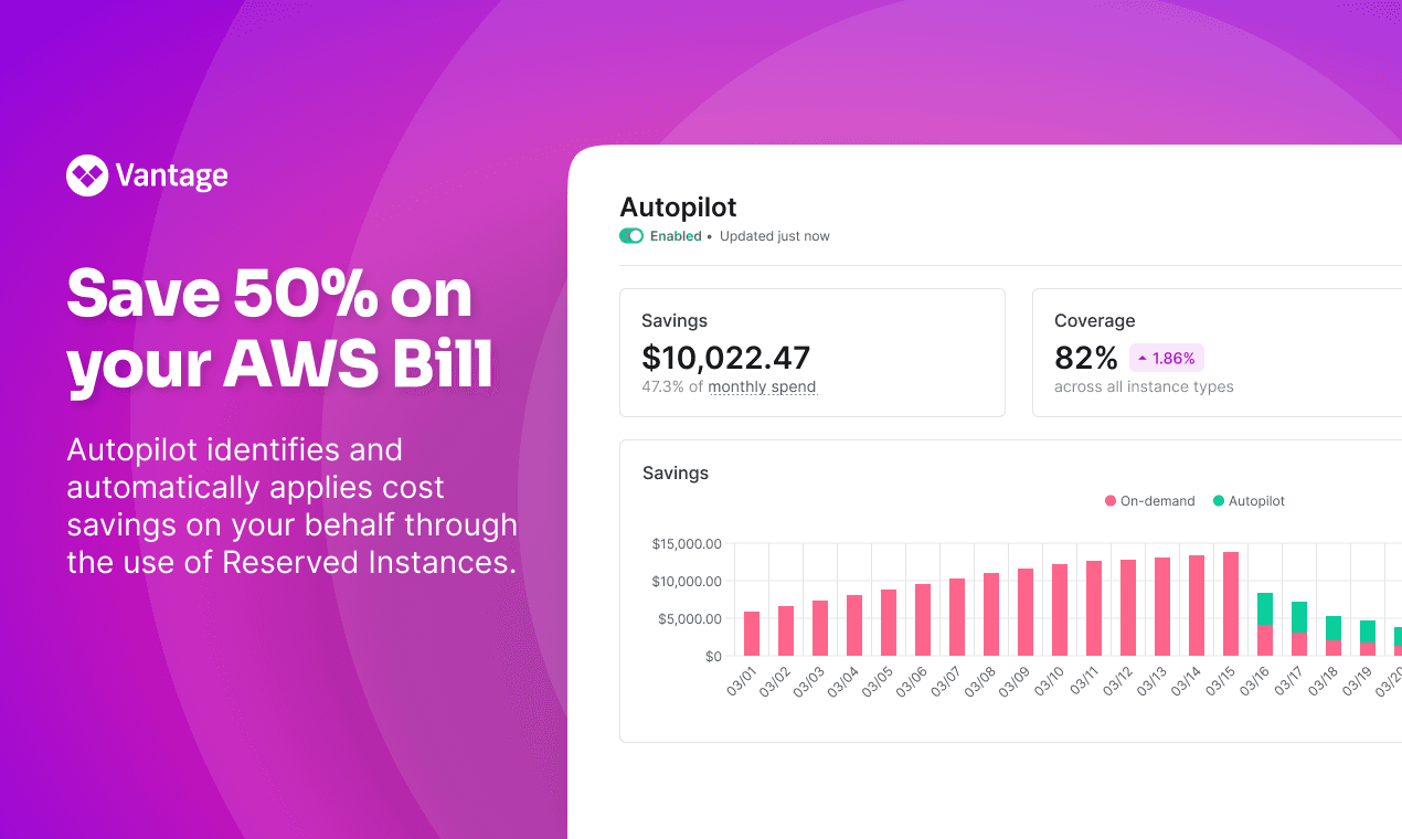 Vantage Launches Autopilot: A Managed Savings Engine for AWS
