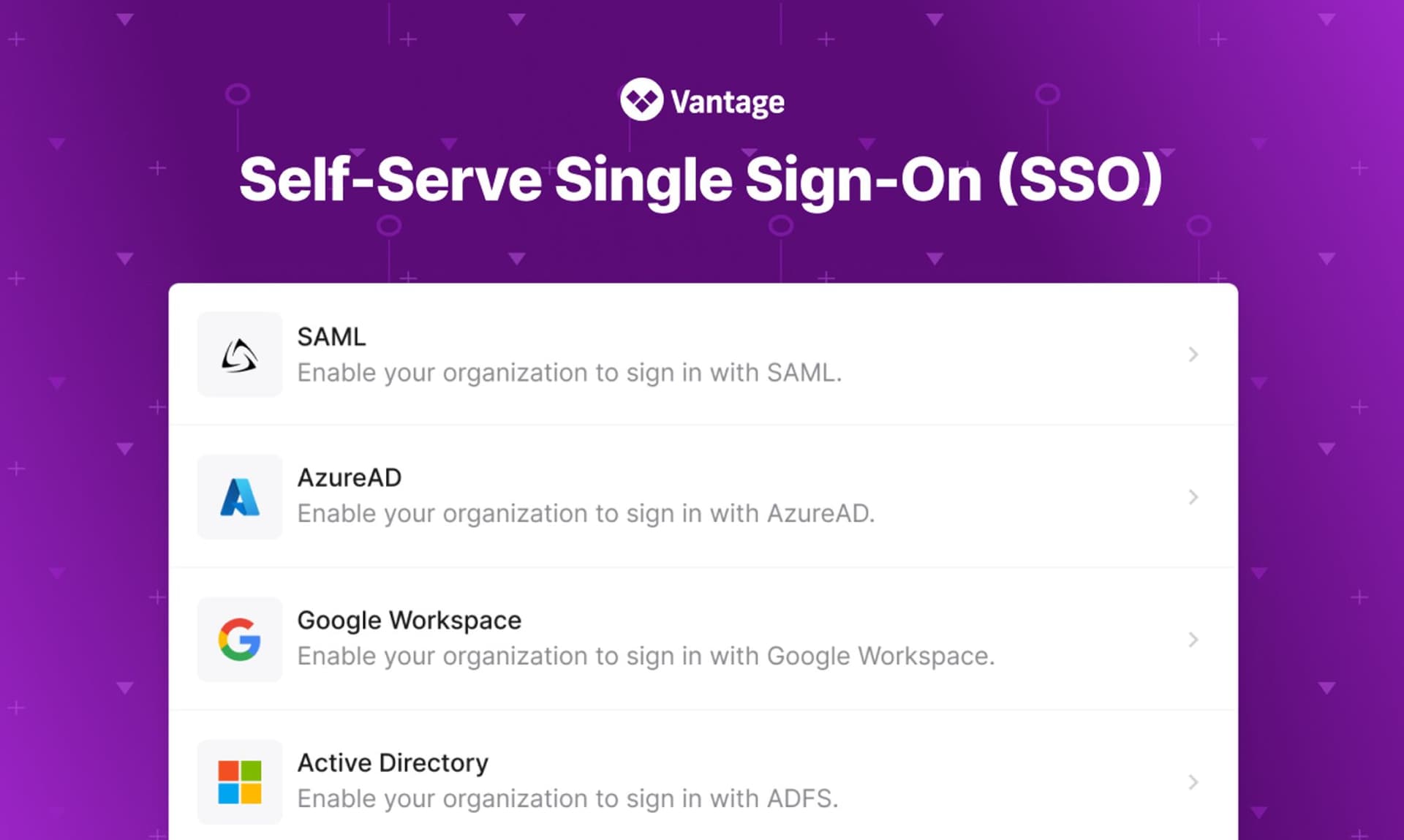 Vantage Launches Self-Service SAML-based SSO Configuration